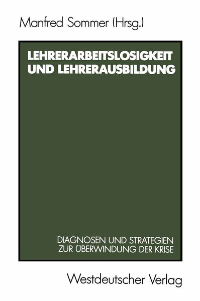 Produktbild: Lehrerarbeitslosigkeit und Lehrerausbildung