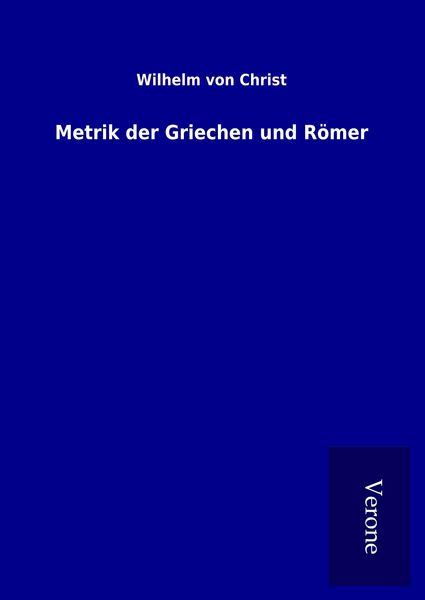 Produktbild: Metrik der Griechen und R&ouml;mer