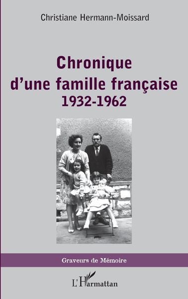 Produktbild: Chronique d'une famille fran&ccedil;aise