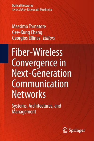 Produktbild: Fiber-Wireless Convergence in Next-Generation Communication Networks