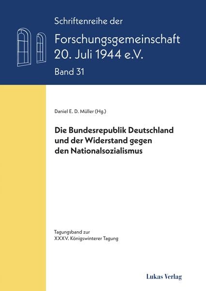 Produktbild: Die Bundesrepublik Deutschland und der Widerstand gegen den Nationalsozialismus