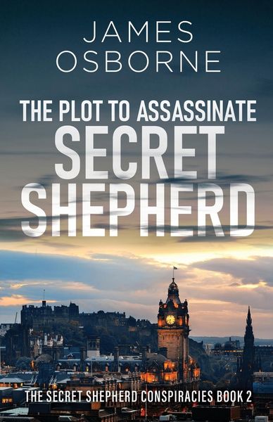 Produktbild: The Plot to Assassinate Secret Shepherd