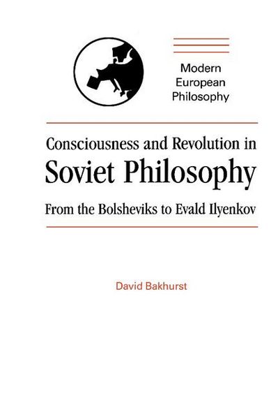 Produktbild: Consciousness and Revolution in Soviet Philosophy
