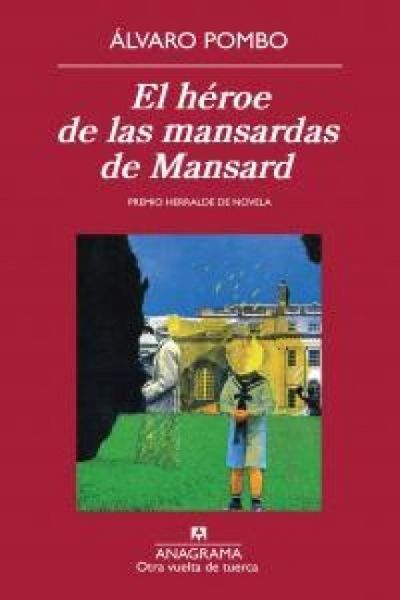 Produktbild: El h&eacute;roe de las mansardas de Mansard