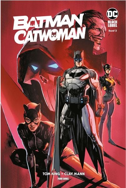 Batman/Catwoman, Gebundene Ausgabe von Tom King , Clay Mann, Panini, 9783741624810