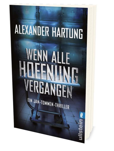 Produktbild: Wenn alle Hoffnung vergangen (Jan-Tommen-Thriller 3)