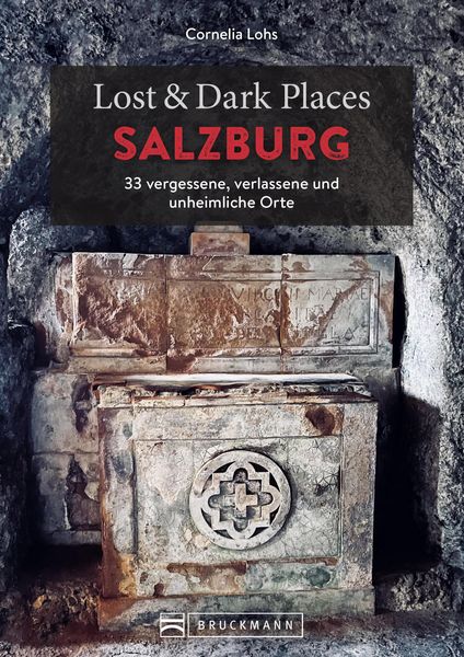 Produktbild: Lost & Dark Places Salzburg