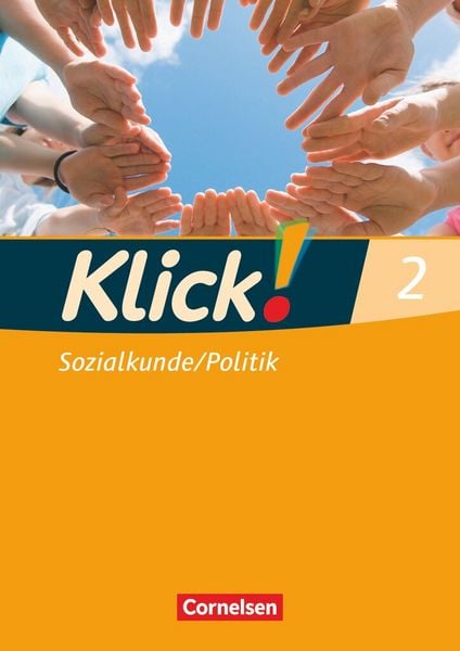 Produktbild: Klick! Geschichte, Erdkunde, Politik 2. Sozialkunde, Politik. Arbeitsheft