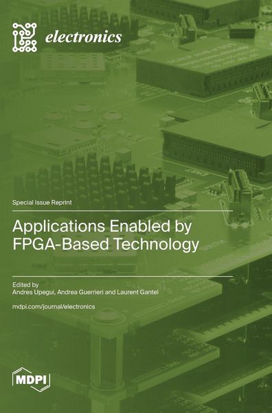 Produktbild: Applications Enabled by FPGA-Based Technology