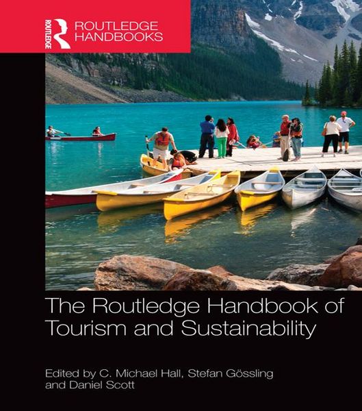 Produktbild: The Routledge Handbook of Tourism and Sustainability