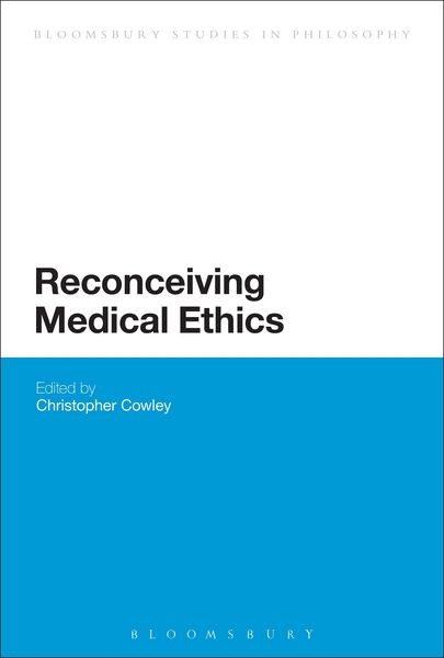 Produktbild: Reconceiving Medical Ethics