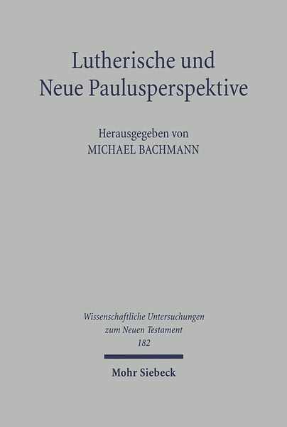 Produktbild: Lutherische und Neue Paulusperspektive