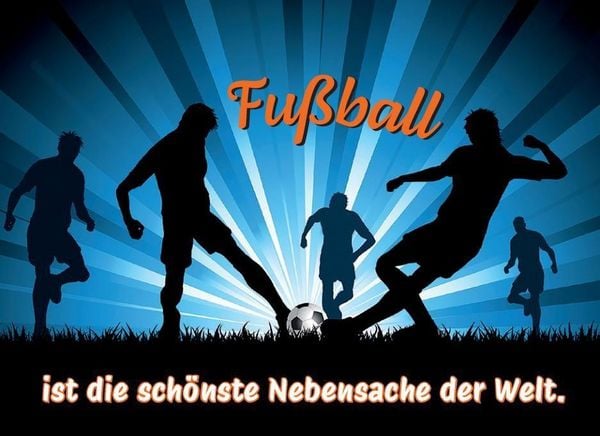 Produktbild: Ein Tag ohne Fu&szlig;ball ist ein verlorener Tag!