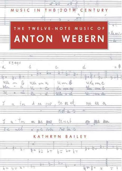 Produktbild: The Twelve-Note Music of Anton Webern