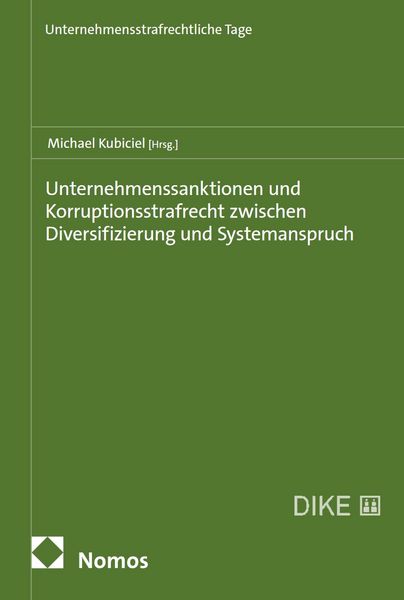 Produktbild: Unternehmenssanktionen und Korruptionsstrafrecht zwischen Diversifizierung und Systemanspruch