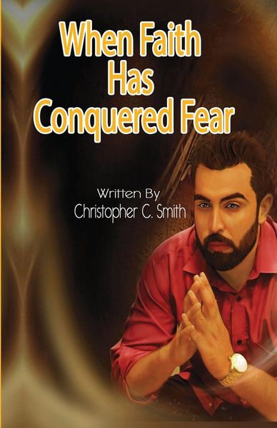 Produktbild: When Faith Has Conquered Fear
