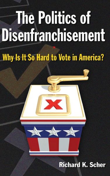 Produktbild: The Politics of Disenfranchisement