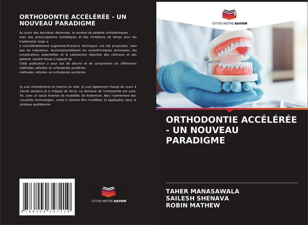 Produktbild: Orthodontie Acc&eacute;l&eacute;r&eacute;e - Un Nouveau Paradigme