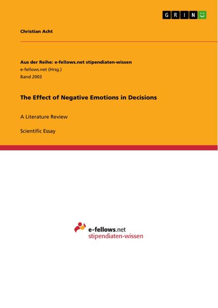 Produktbild: The Effect of Negative Emotions in Decisions