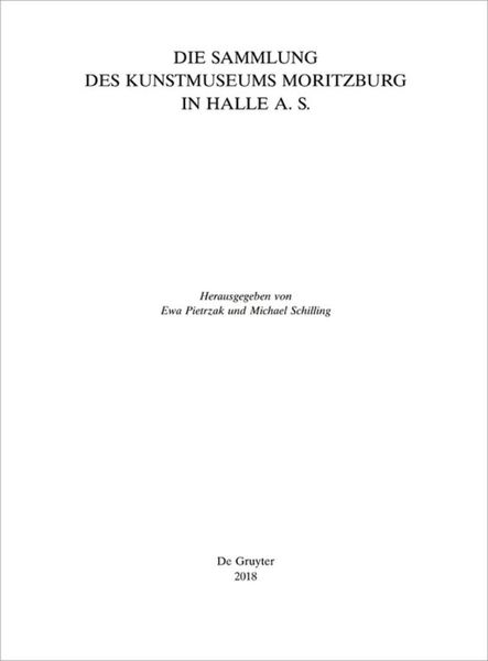 Produktbild: Die Sammlung des Kunstmuseums Moritzburg in Halle a. S.