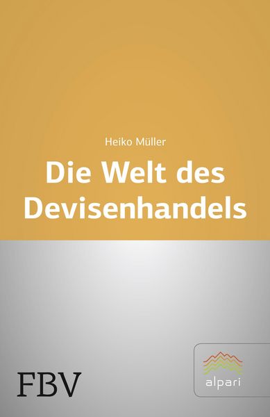 Produktbild: Die Welt des Devisenhandels