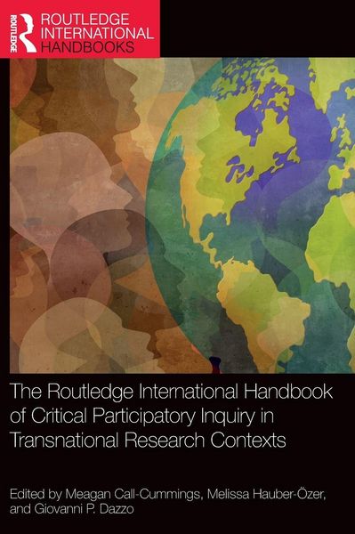 Produktbild: The Routledge International Handbook of Critical Participatory Inquiry in Transnational Research Contexts