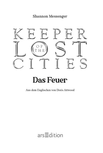 Produktbild: Keeper of the Lost Cities &ndash; Das Feuer (Keeper of the Lost Cities 3)