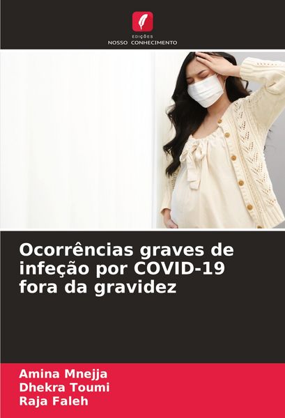 Produktbild: Ocorr&ecirc;ncias graves de infe&ccedil;&atilde;o por COVID-19 fora da gravidez