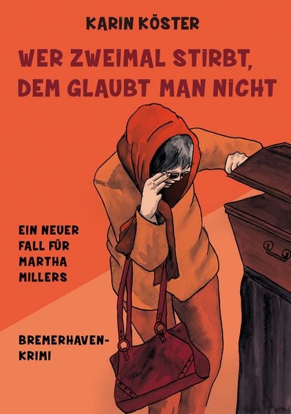 Produktbild: Wer zweimal stirbt, dem glaubt man nicht