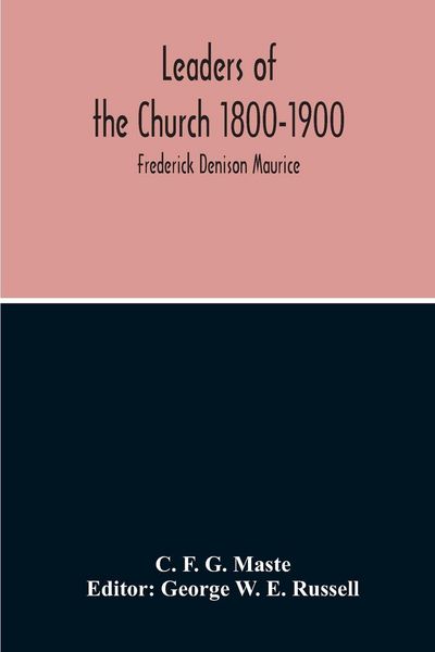 Produktbild: Leaders Of The Church 1800-1900; Frederick Denison Maurice