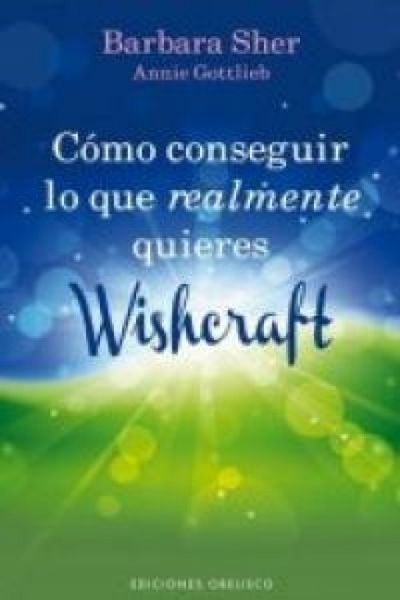 Produktbild: C&oacute;mo conseguir lo que realmente quieres