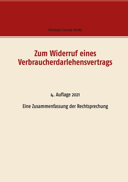 Produktbild: Zum Widerruf eines Verbraucherdarlehensvertrags