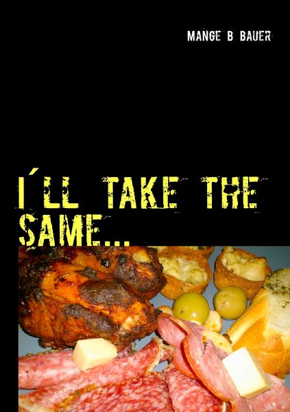 Produktbild: I&acute;ll take the same...