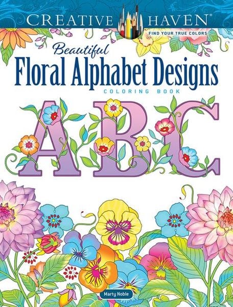 Produktbild: Creative Haven Beautiful Floral Alphabet Designs Coloring Book