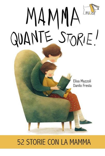 Produktbild: Mazzoli, E: Mamma quante storie!
