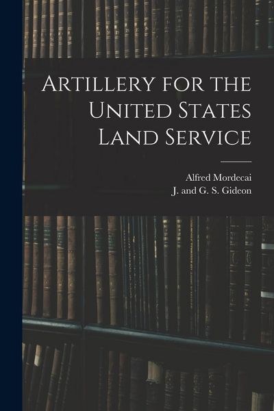 Produktbild: Artillery for the United States Land Service