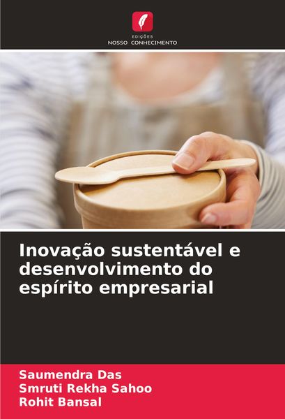 Produktbild: Inova&ccedil;&atilde;o sustent&aacute;vel e desenvolvimento do esp&iacute;rito empresarial