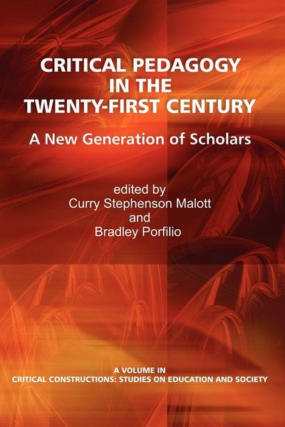 Produktbild: Critical Pedagogy in the Twenty-First Century