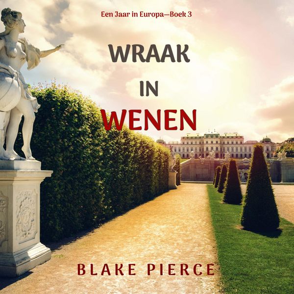 Produktbild: Wraak in Wenen (Een Jaar in Europa&mdash;Boek 3)