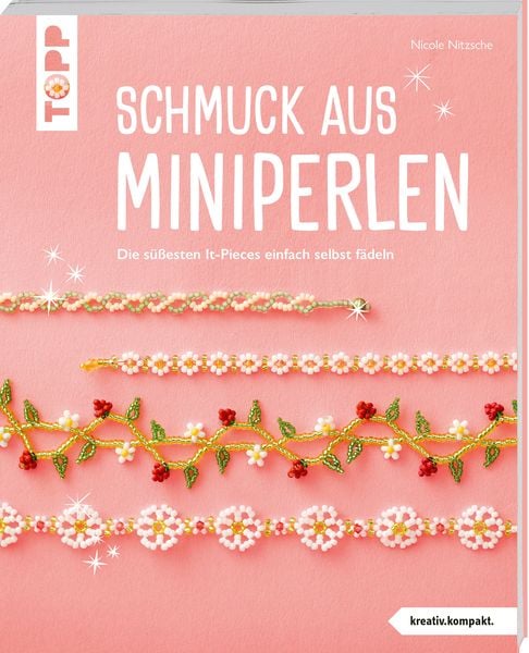 Schmuck aus Miniperlen (kreativ.kompakt)