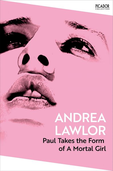 Produktbild: Paul Takes the Form of A Mortal Girl