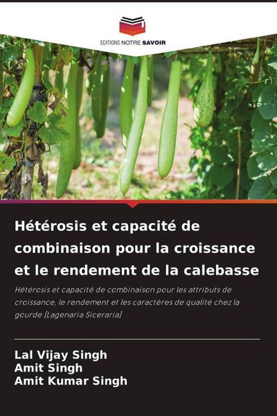 Produktbild: H&eacute;t&eacute;rosis et capacit&eacute; de combinaison pour la croissance et le rendement de la calebasse