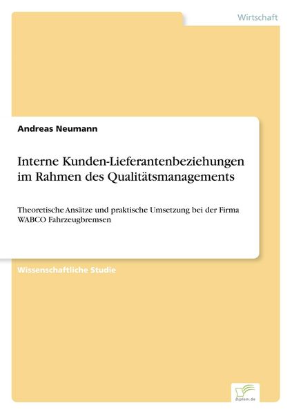 Produktbild: Interne Kunden-Lieferantenbeziehungen im Rahmen des Qualit&auml;tsmanagements