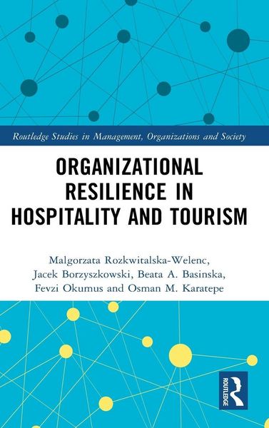 Produktbild: Organizational Resilience in Hospitality and Tourism
