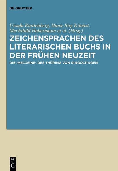 Produktbild: Zeichensprachen des literarischen Buchs in der fr&uuml;hen Neuzeit