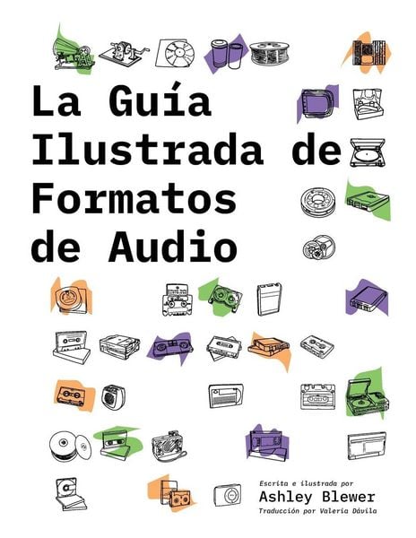 Produktbild: La Gu&iacute;a Ilustrada de Formatos de Audio