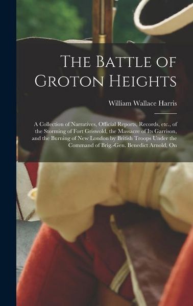Produktbild: The Battle of Groton Heights