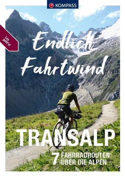 Produktbild: KOMPASS Endlich Fahrtwind - Transalp