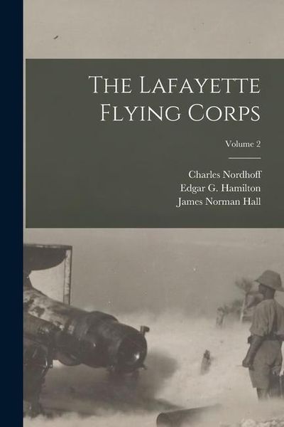 Produktbild: The Lafayette Flying Corps; Volume 2