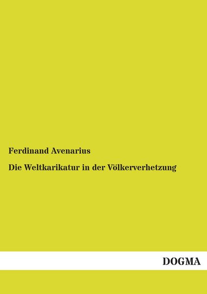 Produktbild: Die Weltkarikatur in der V&ouml;lkerverhetzung